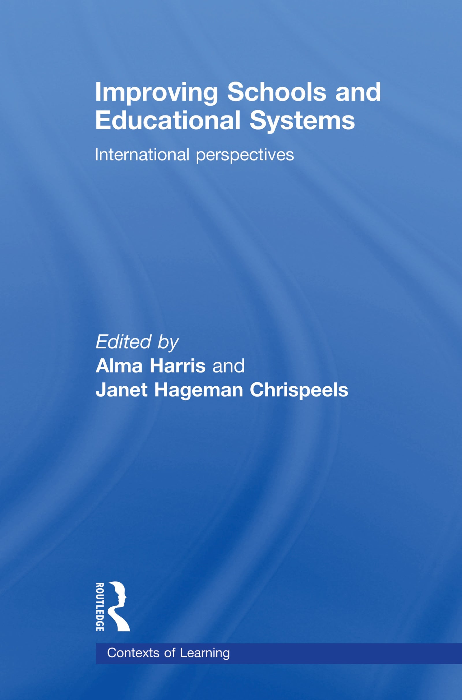 Improving Schools and Educational Systems