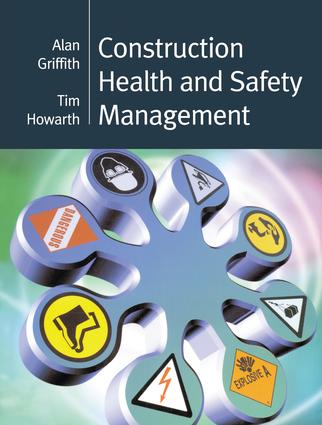 Construction Health and Safety Management