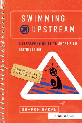 Swimming Upstream: A Lifesaving Guide to Short Film Distribution
