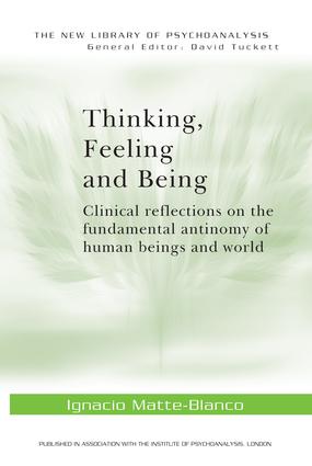 Thinking, Feeling, and Being