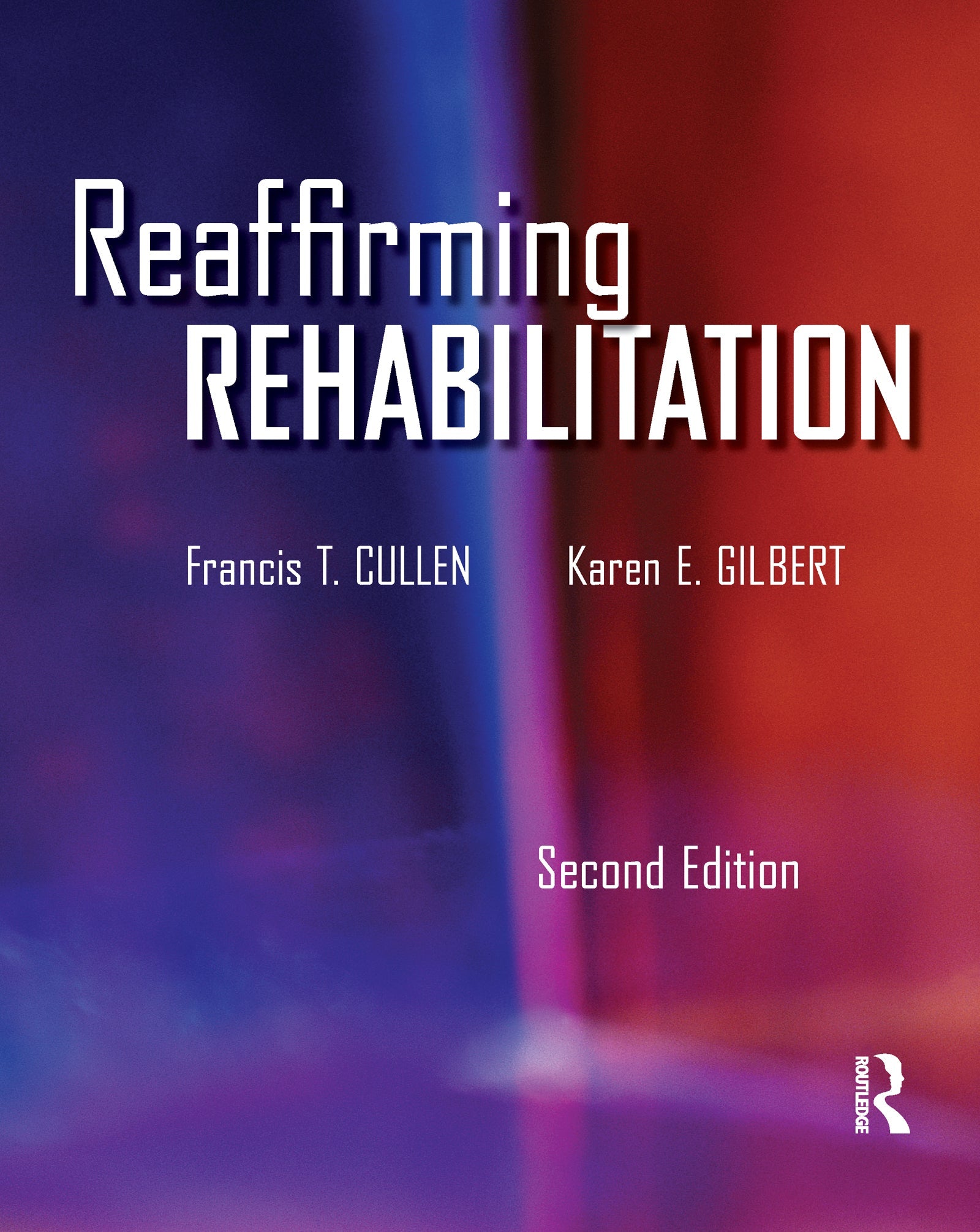 Reaffirming Rehabilitation