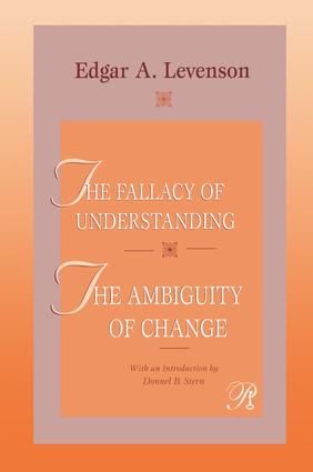 Fallacy of Understanding & The Ambiguity of Change