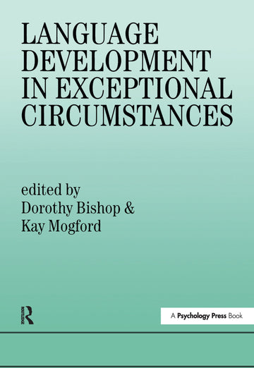 Language Development In Exceptional Circumstances