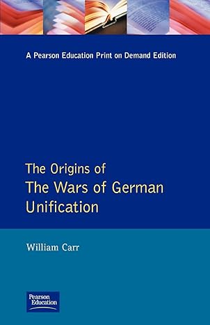 Wars of German Unification 1864 - 1871, The - Hardback