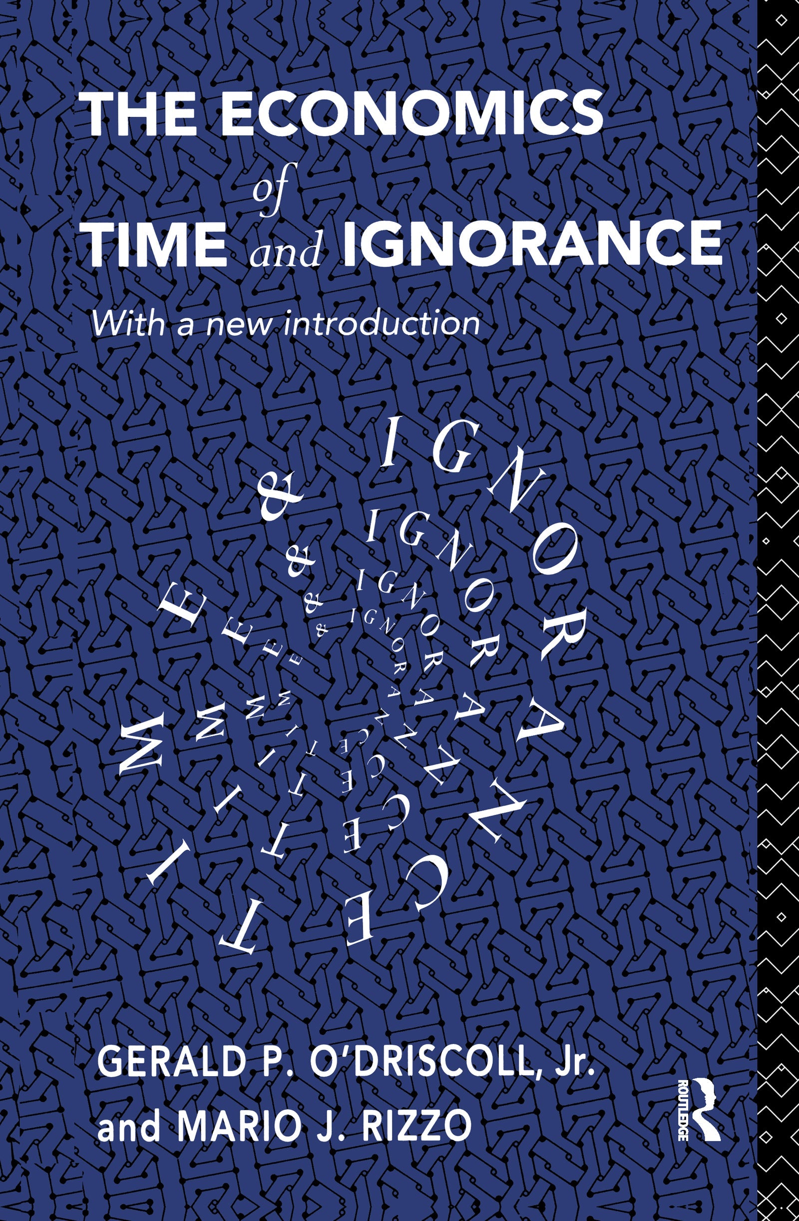 Economics of Time and Ignorance
