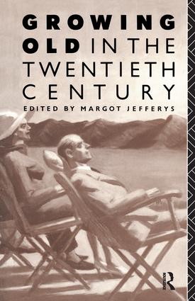 Growing Old in the Twentieth Century