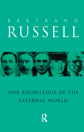 Our Knowledge of the External World