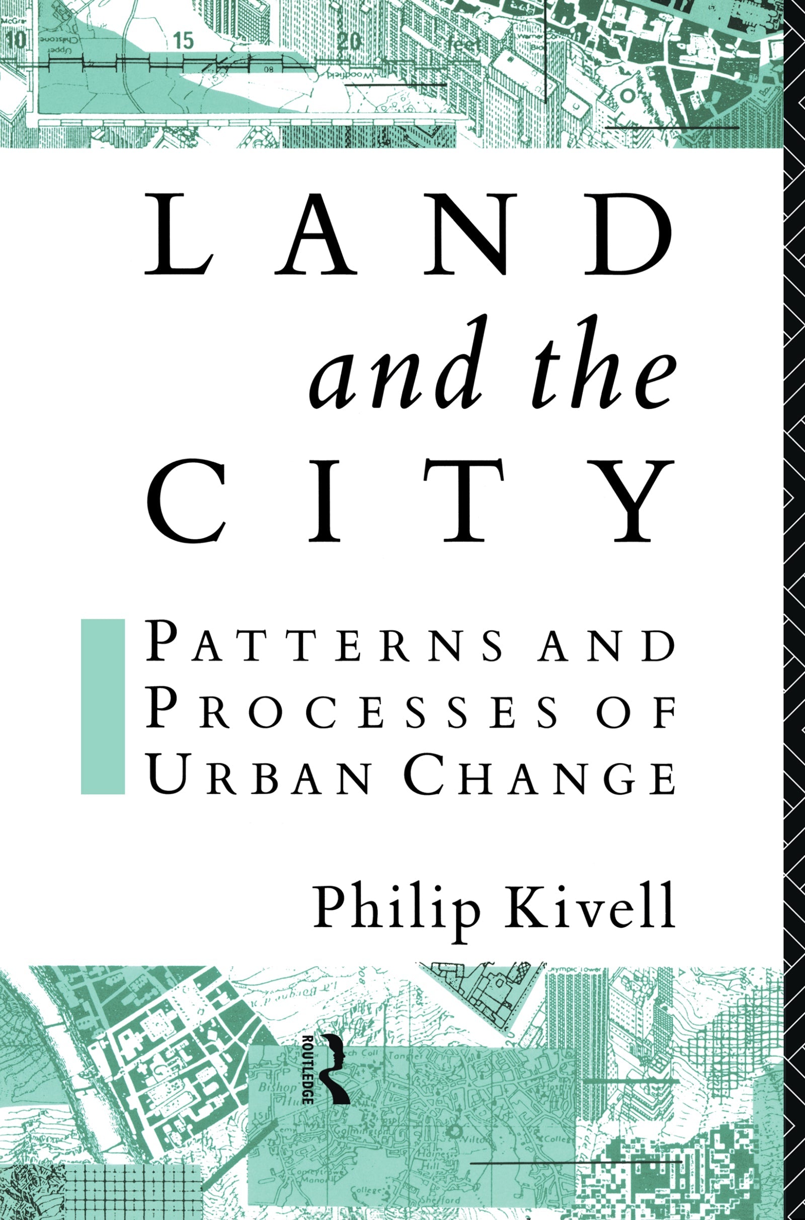 Land and the City