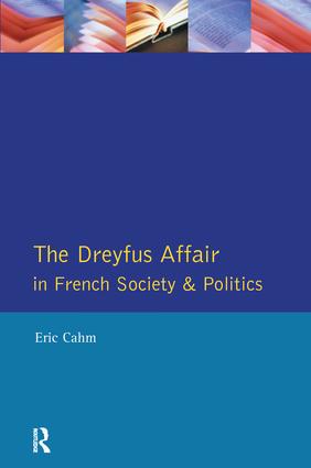 Dreyfus Affair in French Society and Politics