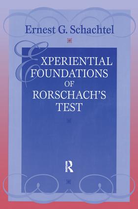 Experiential Foundations of Rorschach's Test