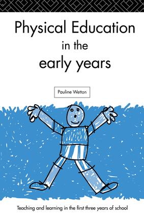 Physical Education in the Early Years