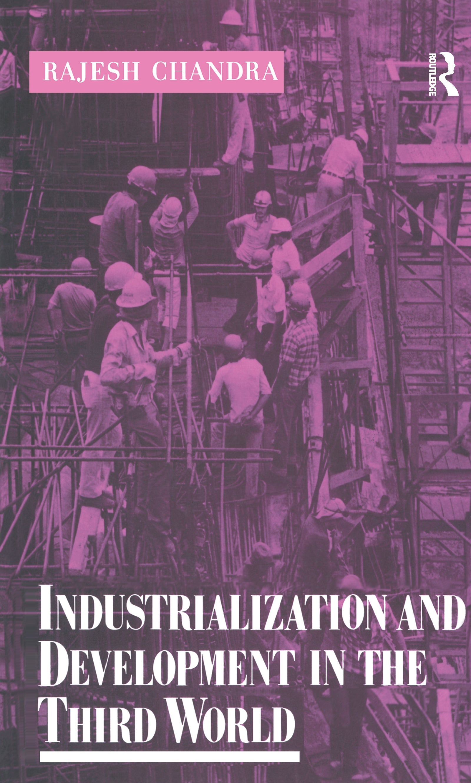 Industrialization and Development in the Third World