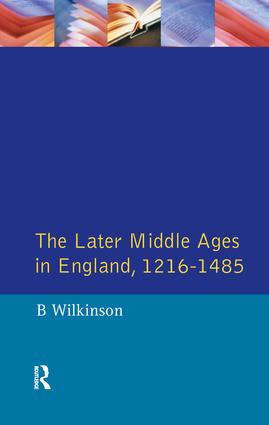 Later Middle Ages in England 1216 - 1485