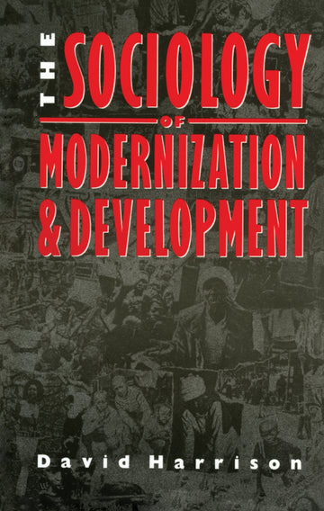 Sociology of Modernization and Development