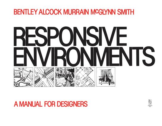 Responsive Environments