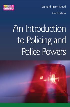 Introduction to Policing and Police Powers