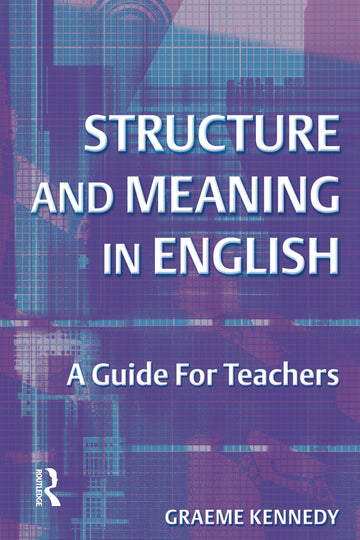Structure and Meaning in English
