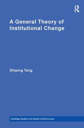 General Theory of Institutional Change