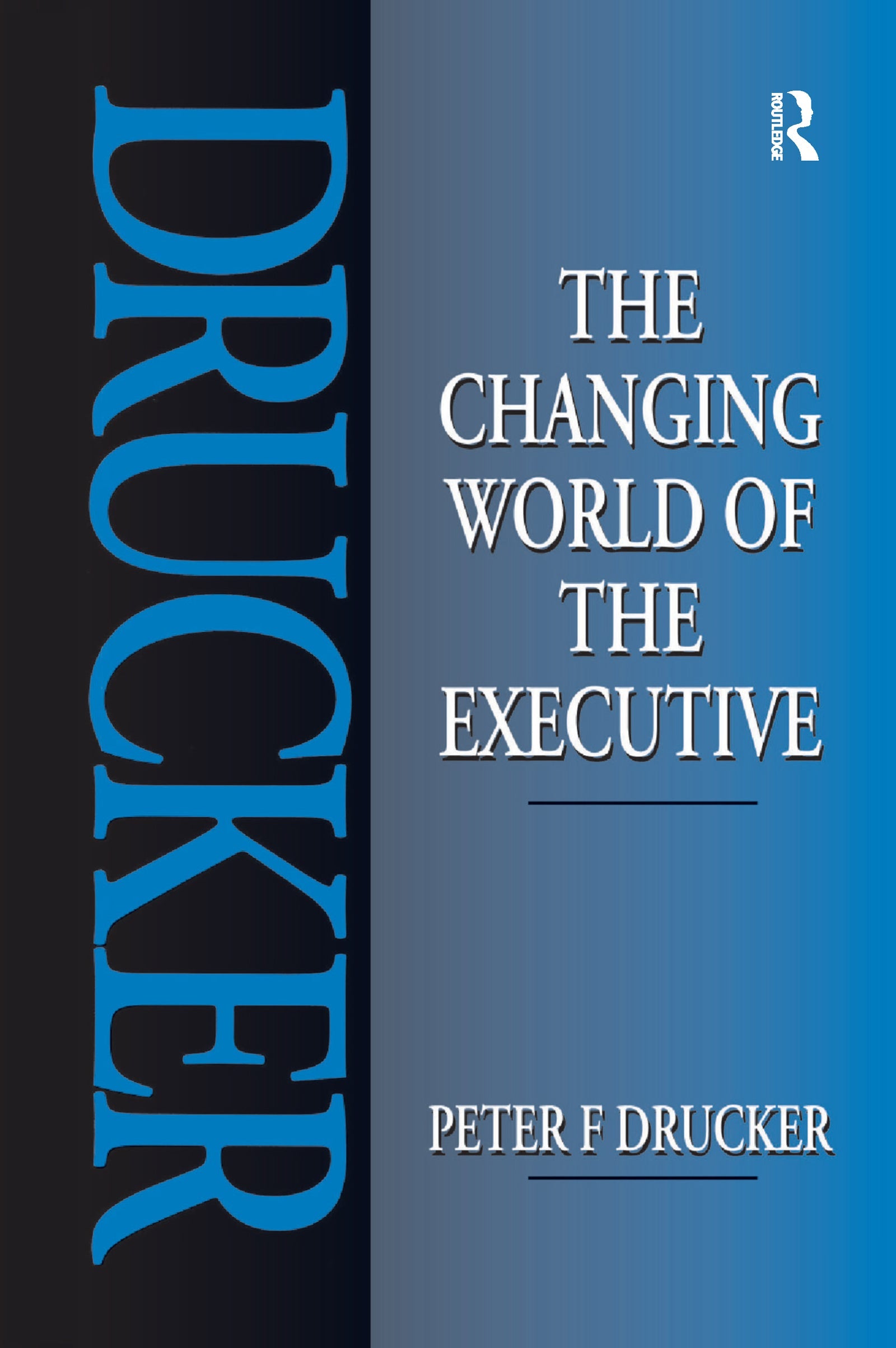 Changing World of the Executive