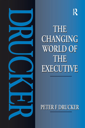 Changing World of the Executive