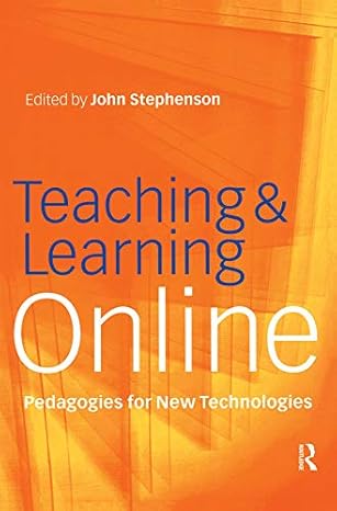 Teaching & Learning Online - Hardback