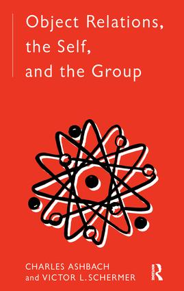 Object Relations, The Self and the Group
