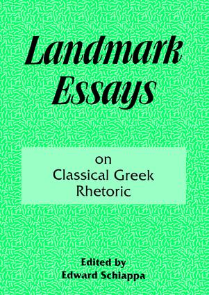 Landmark Essays on Classical Greek Rhetoric