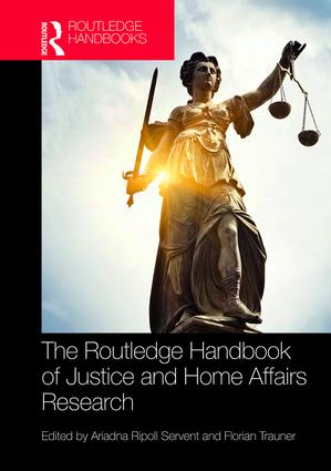 Routledge Handbook of Justice and Home Affairs Research