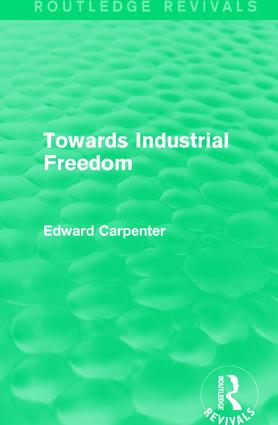 Towards Industrial Freedom