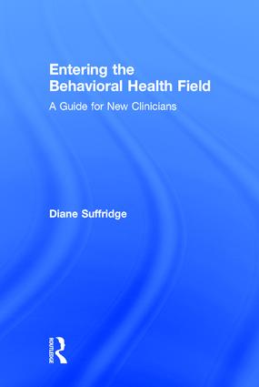 Entering the Behavioral Health Field