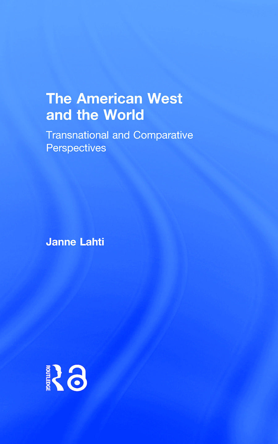 American West and the World