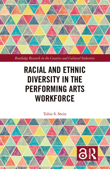 Racial and Ethnic Diversity in the Performing Arts Workforce