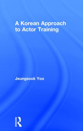 Korean Approach to Actor Training