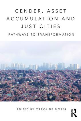 Gender, Asset Accumulation and Just Cities