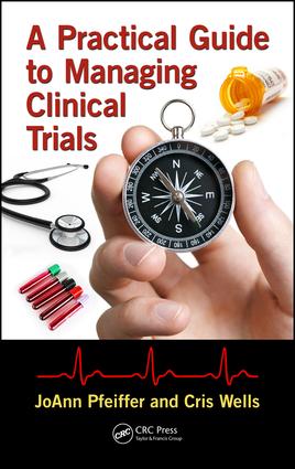 Practical Guide to Managing Clinical Trials