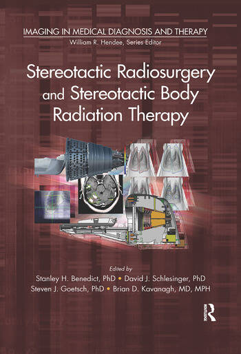 Stereotactic Radiosurgery and Stereotactic Body Radiotherapy: A Practical Guide