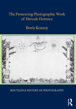 Pioneering Photographic Work of Hercule Florence