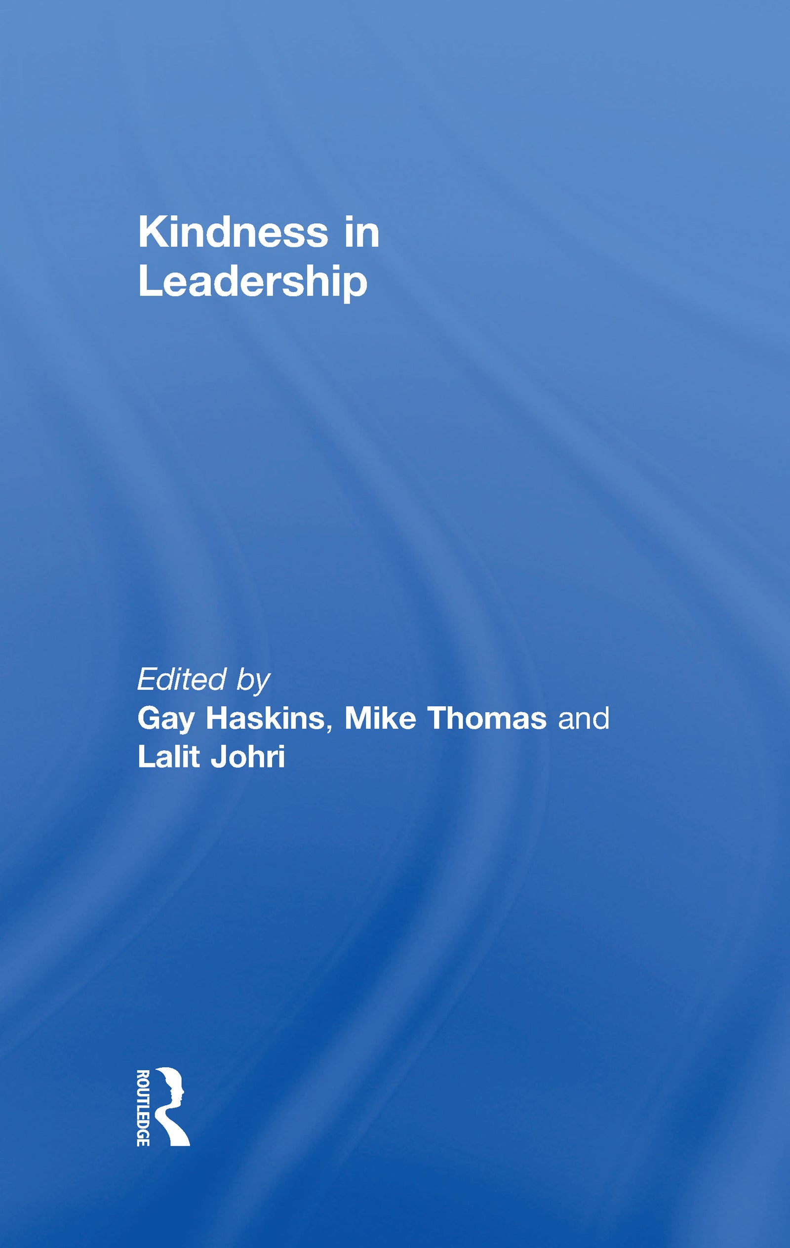 Kindness in Leadership
