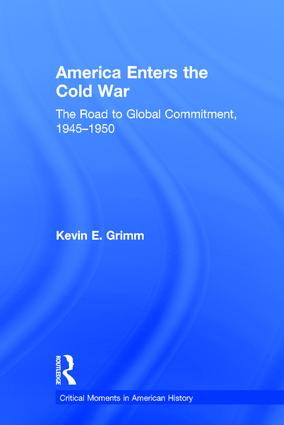 America Enters the Cold War