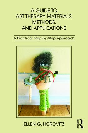 Guide to Art Therapy Materials, Methods, and Applications