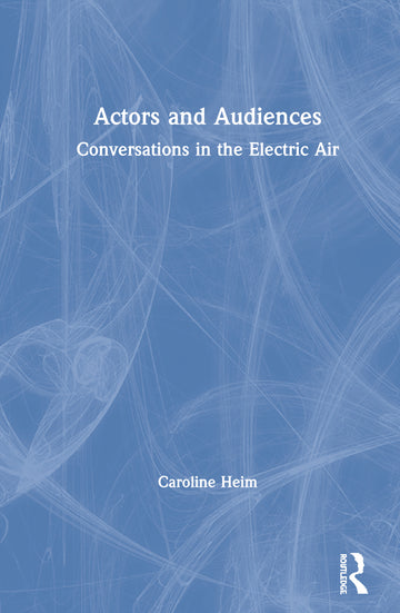 Actors and Audiences