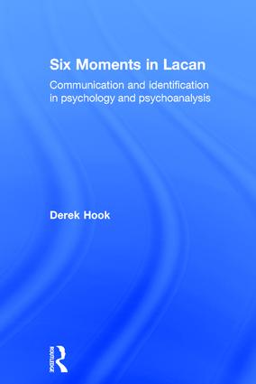 Six Moments in Lacan