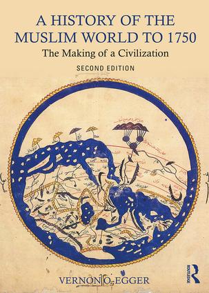History of the Muslim World to 1750
