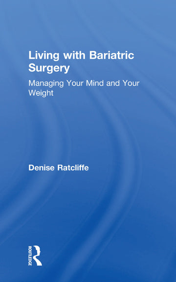 Living with Bariatric Surgery