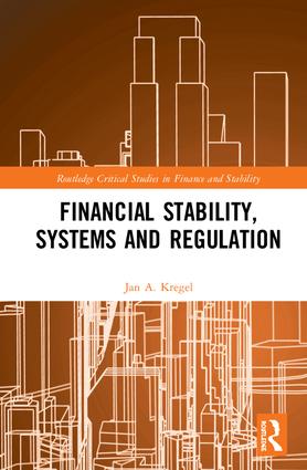 Financial Stability, Systems and Regulation