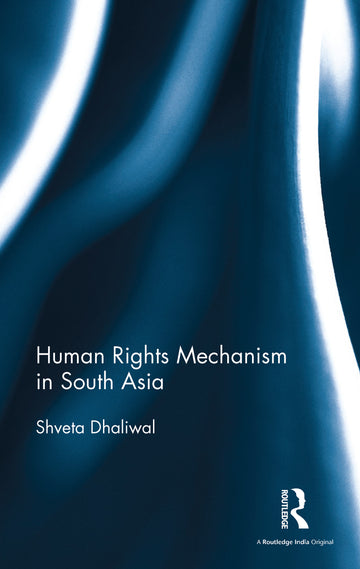 Human Rights Mechanism in South Asia