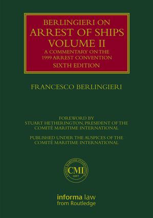 Berlingieri on Arrest of Ships Volume II