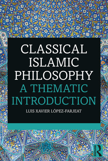 Classical Islamic Philosophy