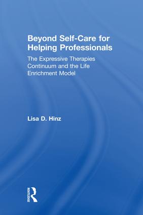 Beyond Self-Care for Helping Professionals