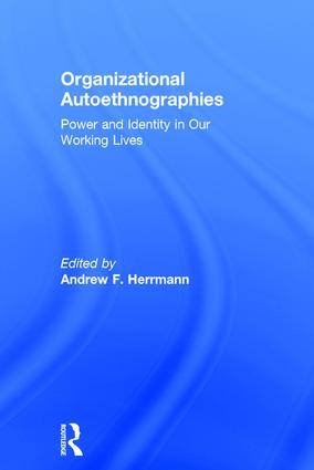 Organizational Autoethnographies